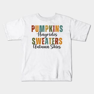 Pumpkins Hayrides Sweaters Autumn Skies Kids T-Shirt